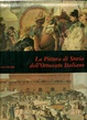 Cover of La pittura di storia dell'Ottocento italiano