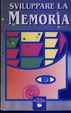Cover of Sviluppare la memoria