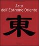 Cover of Arte dell'estremo oriente