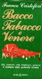 Cover of Bacco, tabacco e Venere