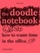 Cover of The Doodle Notebook