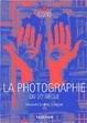 Cover of La photographie du 20e siècle