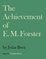 Cover of The Achievement of E M Forster