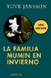 Cover of La familia mumin en Invierno/ The Mumin Family In Winter