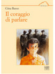 Cover of Il coraggio di parlare