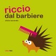 Cover of Riccio dal barbiere
