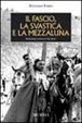 Cover of Il fascio la svastica e la mezza luna