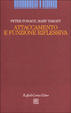 Cover of Attaccamento e funzione riflessiva