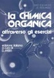 Cover of La chimica organica attraverso gli esercizi