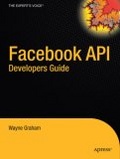 Facebook API Developers Guide