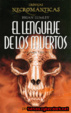 Cover of El Lenguaje de los Muertos