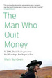 Cover of The Man Who Quit Money
