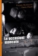Cover of Le occasioni 1991, 2001, 2011