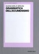 Cover of Grammatica dell'ecumenismo