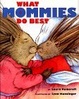 Cover of What Mommies Do Best What Daddies Do Best