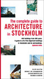 Cover of The complete guide to architecture in Stockholm
