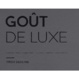 Cover of Goût de luxe