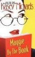 Cover of Maggie By The Book