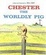 Cover of "Chester the Worldly Pig"