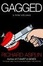 Cover of 'Gagged'