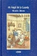 Cover of MI ANGEL DE LA GUARDA