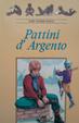 Cover of Pattini d'argento