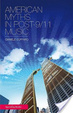 Cover of American Myths in Post-9/11 Music