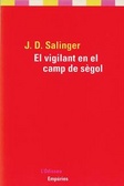 El vigilant en el camp de sègol