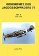 Cover of Geschichte des Jagdgeschwaders 77, Teil 3