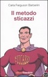 Cover of Il metodo sticazzi
