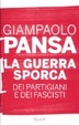 Cover of La guerra sporca dei partigiani e dei fascisti