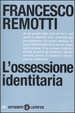 Cover of L'ossessione identitaria