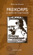 Cover of Freikorps. Lo spirito dei Corpi Franchi