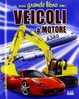 Cover of Il mio grande libro dei veicoli a motore