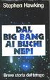 Cover of Dal big bang ai buchi neri