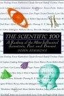 The Scientific 100 : A Ranking of the Most Influential Scientists, Past and Present (100 (Paperback))