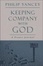 Cover of Keeping Company With God