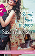Cover of Se mi baci, ti sposo