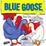 Cover of "Blue Goose"