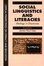 Cover of 'Social Linguistics And Literacies'