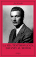 Cover of La mia testimonianza davanti al mondo