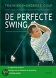 Cover of De perfecte swing
