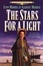 Cover of "The Stars for a Light"