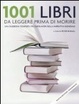 Cover of 1001 libri da leggere prima di morire