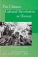 Cover of The Chinese Cultural Revolution as History