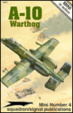 Cover of A-10 Warthog - Mini in Action No. 4