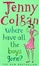 Cover of Where Have All the Boys Gone?