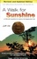 Cover of A Walk For Sunshine