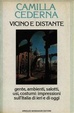 Cover of Vicino e distante
