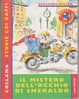 Cover of IL MISTERO DELL'OCCHIO DI SMERALDO